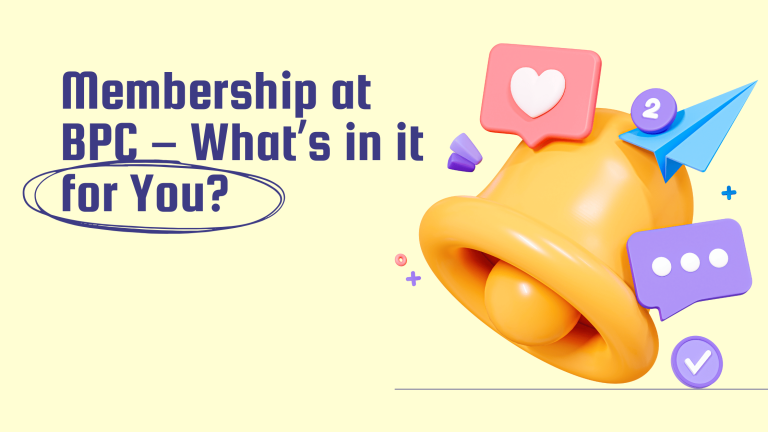 Membership at BPC – What’s in it for You